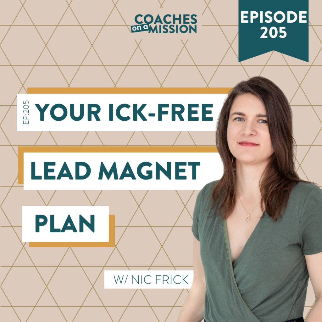 headshot of guest Nic Frick for her "your ick-free lead magnet plan" podcast episode